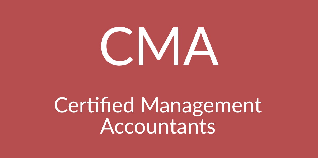 Certified Management Accountant - CMA